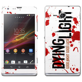   «Dying Light  - »   Sony Xperia SP