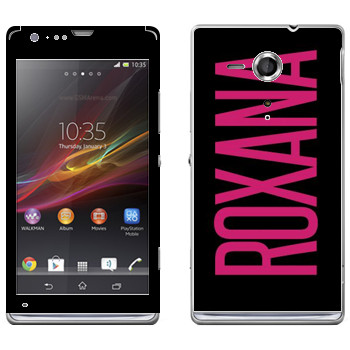   «Roxana»   Sony Xperia SP