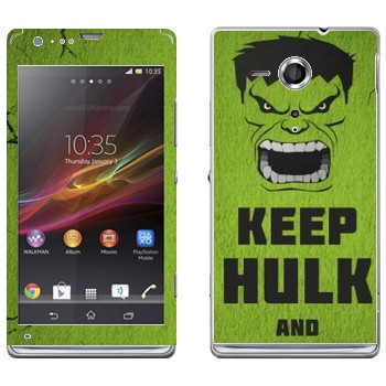   «Keep Hulk and»   Sony Xperia SP