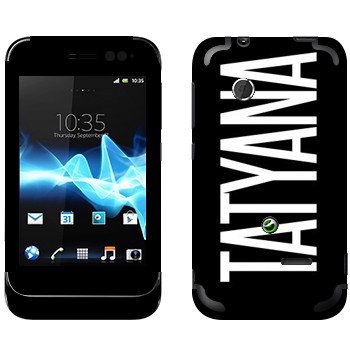   «Tatyana»   Sony Xperia Tipo Dual