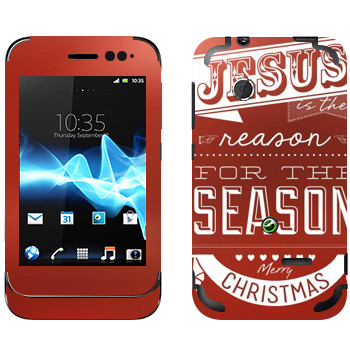   «Jesus is the reason for the season»   Sony Xperia Tipo Dual