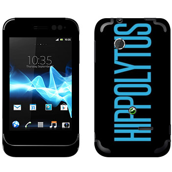   «Hippolytus»   Sony Xperia Tipo