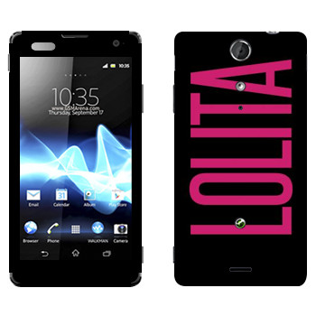   «Lolita»   Sony Xperia TX