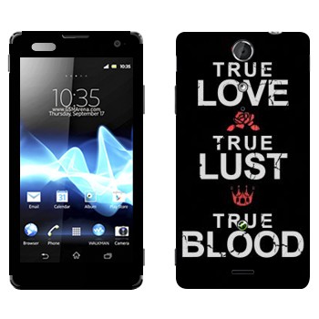   «True Love - True Lust - True Blood»   Sony Xperia TX