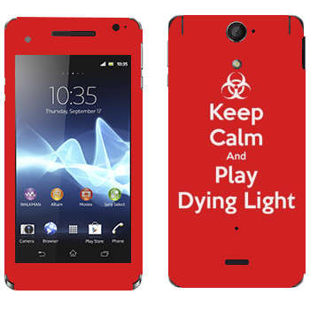   «Keep calm and Play Dying Light»   Sony Xperia V