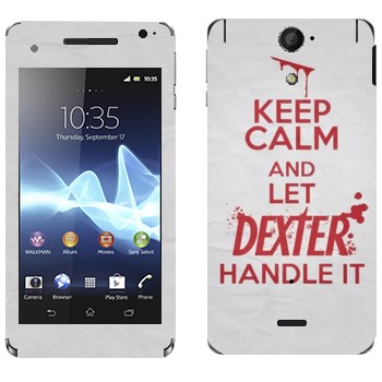   «Keep Calm and let Dexter handle it»   Sony Xperia V