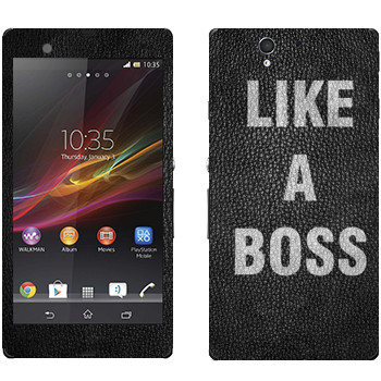   « Like A Boss»   Sony Xperia Z