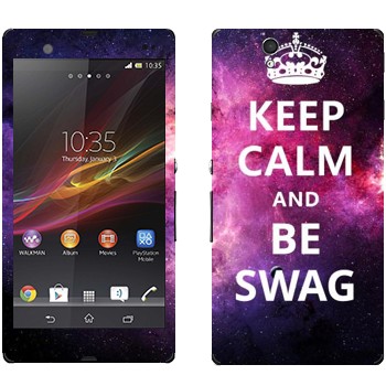   «Keep Calm and be SWAG»   Sony Xperia Z