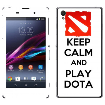   «Keep calm and Play DOTA»   Sony Xperia Z1
