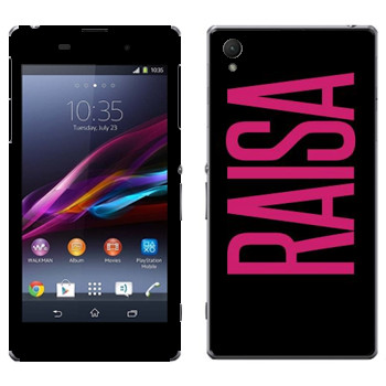   «Raisa»   Sony Xperia Z1