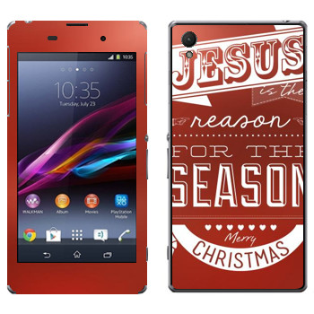   «Jesus is the reason for the season»   Sony Xperia Z1