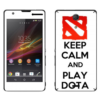   «Keep calm and Play DOTA»   Sony Xperia ZR