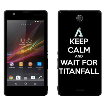   «Keep Calm and Wait For Titanfall»   Sony Xperia ZR