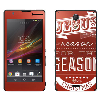   «Jesus is the reason for the season»   Sony Xperia ZR